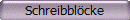 Schreibbl�cke
